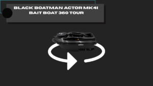 Black Boatman Actor Mk4i Bait Boat 360 Tour